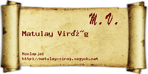 Matulay Virág névjegykártya